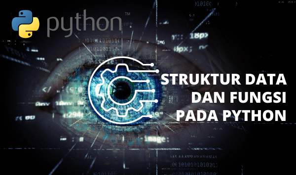 Struktur Data dan Fungsi pada Python