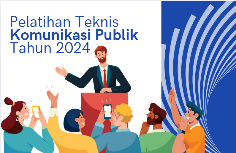 Pelatihan Teknis Komunikasi Publik Tahun 2024