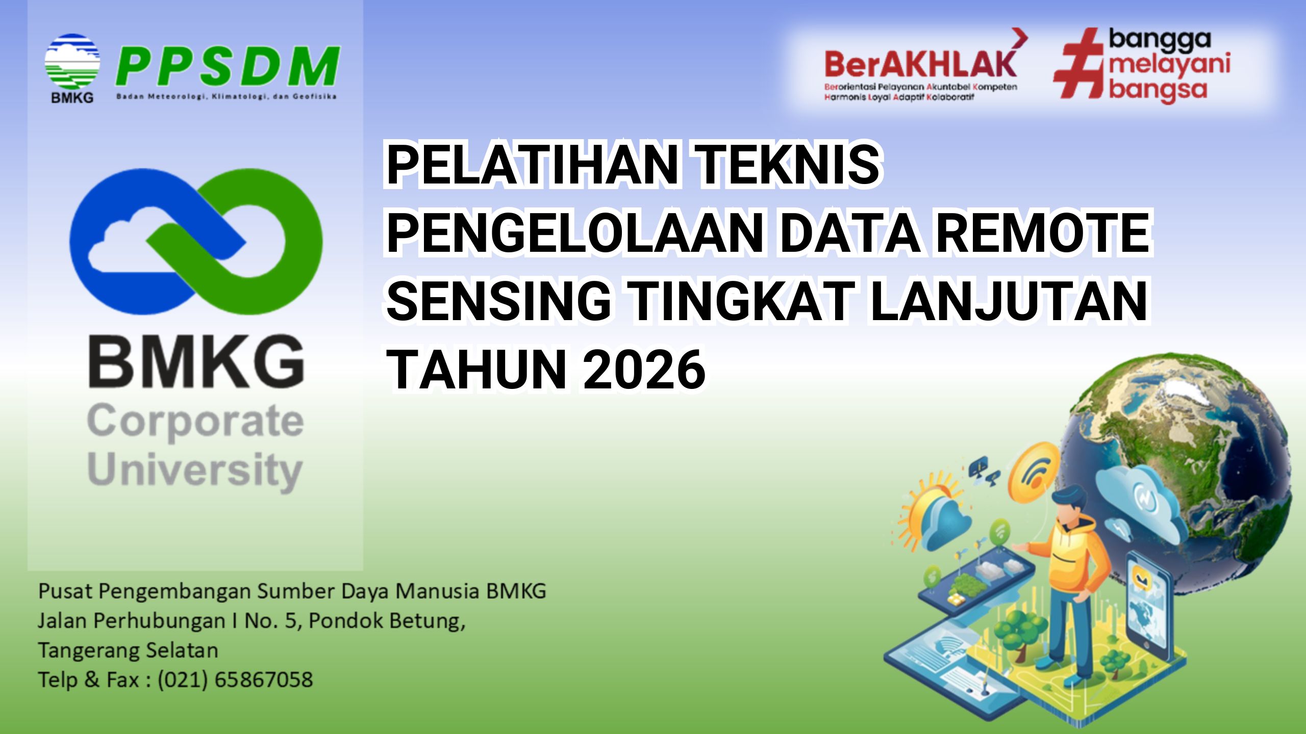 Pelatihan Teknis Pengelolaan Data Remote Sensing Tingkat Lanjutan Tahun 2026