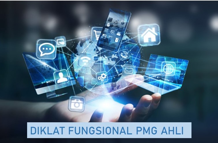 PELATIHAN FUNGSIONAL PMG TINGKAT AHLI ANGKATAN XLVI TAHUN 2020